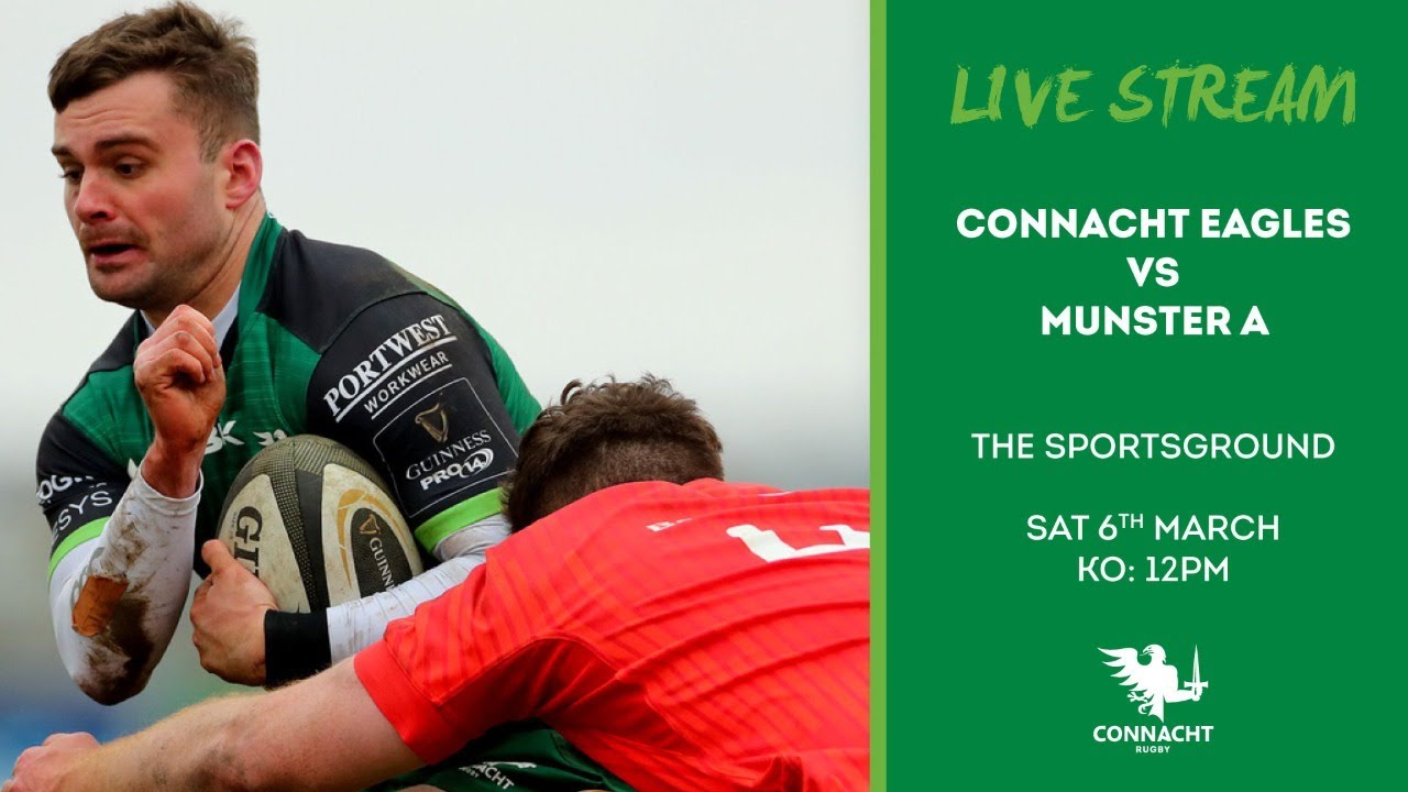 Munster Rugby Live Stream Connacht A v Munster A