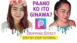 How to edit Photo Dripping Effect using PicsArt | [tutorial] screenshot 1
