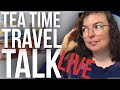 Latest Travel News PLUS Travel Quiz and GIVEAWAY | Tea Time Travel Talk