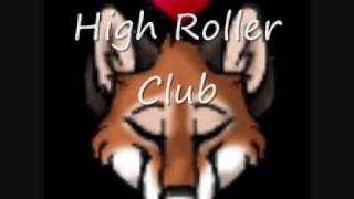 High Roller Club