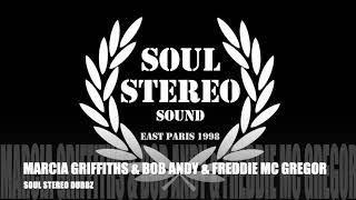 MARCIA GRIFFITHS & BOB ANDY & FREDDIE MC GREGOR ON ALWAYS TOGETHER RIDDIM BY SOUL STEREO DUBPLATE 43