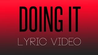 Charli XCX - Doing It ft.Rita Ora [Lyric Video]