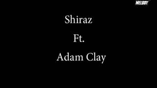 Shiraz ft Adam - Sahhart ayouni Resimi