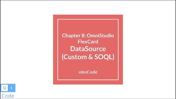 OmniStudio: FlexCard SOQL & Custom Data Source #8 | 0to1Code