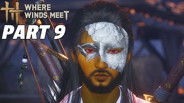 Where Winds Meet Walkthrough Part 9 - TREASURE THIEF UNMASKED!