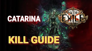 Poe 3.16 Mastermind Catarina - Quick And Easy Kill Guide