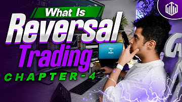 What is Reversal Trading?|How To Trade Reversal |Reversal Trading Strategy |Binary Trading|Chapter 4