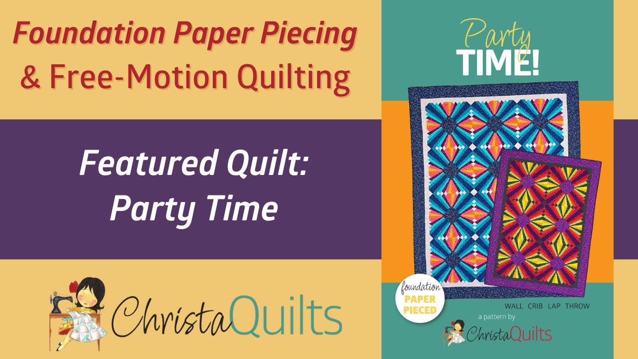 Quilting Tutorial: Learn to FPP and FMQ with Party Time! - YouTube