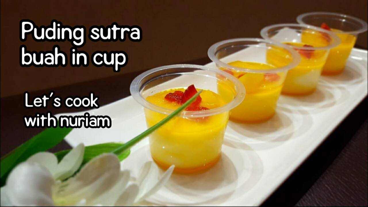  Puding  Sutra Buah  In cup Cara  membuat  puding  sutra buah  