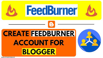How to create Feedburner account in 2022 | How to find your Feedburner Feed ID | Satya Ki Pathshala