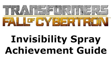 Transformers: Fall of Cybertron - Invisibility Spray Achievement Guide | WikiGameGuides