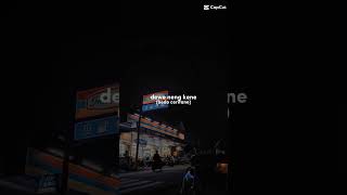 Download Lagu Saiki Aku dewe Neng Kene Ming sepi wes Tanpo Tresnamu (Lirik) Story Wa MP3 Download Lagu Saiki Aku dewe Neng Kene Ming sepi wes Tanpo Tresnamu (Lirik) Story Wa MP3