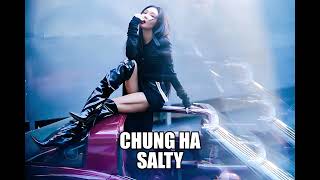 Chung Ha x SUNMI - Salty (Full English Lyrics / Audio) | Alivio EP [K-Pop Duet]