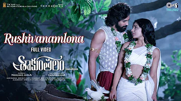 Rushivanamlona -  Full Video | Shaakuntalam | Samantha, Dev Mohan | Chinmayi, Sid Sriram