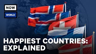 Happiest Countries In The World: Explained | NowThis World