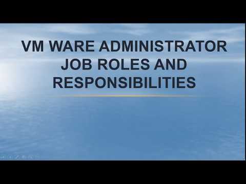 VMware administrator Job roles and responsibilities