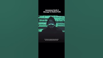 Anonymous Sends a message to Vladimir Putin #shorts