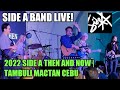 2022 SIDE A BAND LIVE CEBU SIDE A THEN AND NOW TAMBULI RESORT MACTAN 2022 SIDE A BAND LIVE CEBU SIDE A THEN AND NOW TAMBULI RESORT MACTAN