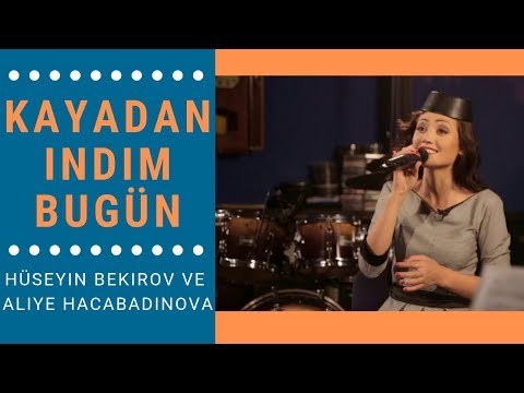 Hüseyin Bekirov ve Aliye Hacabadinova – Kayadan İndim Bugün (Qayadan Endim Bugün) (Türkçe Altyazılı)