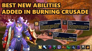 Best New Abilities Added in The Burning Crusade