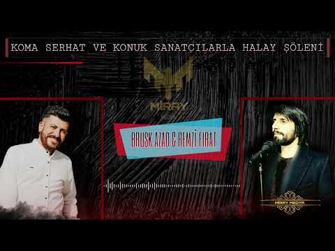 Remzi Fırat & Brusk Azad GRANİ HALAY  | KOMA SERHAT | Miray Medya