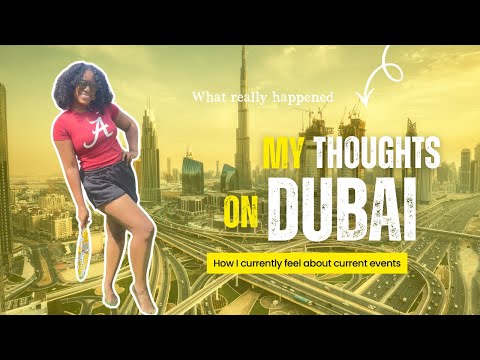 My thoughts on Dubai