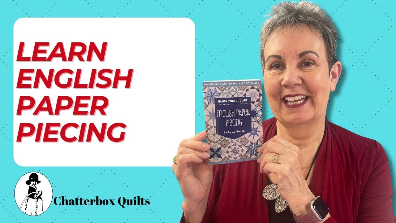 Beginners Guide to English Paper Piecing - YouTube