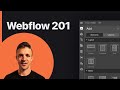 Announcing webflow 201  my new course