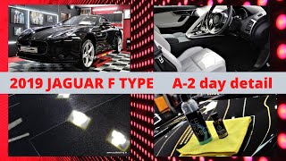 191 Jaguar F type P300 a 2-day detail / ceramic coating