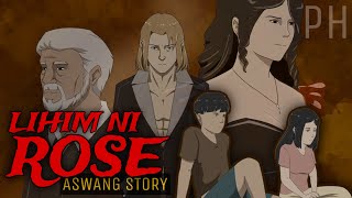 LIHIM NI ROSE (Part 1 of 2) | Aswang True Story | Animation