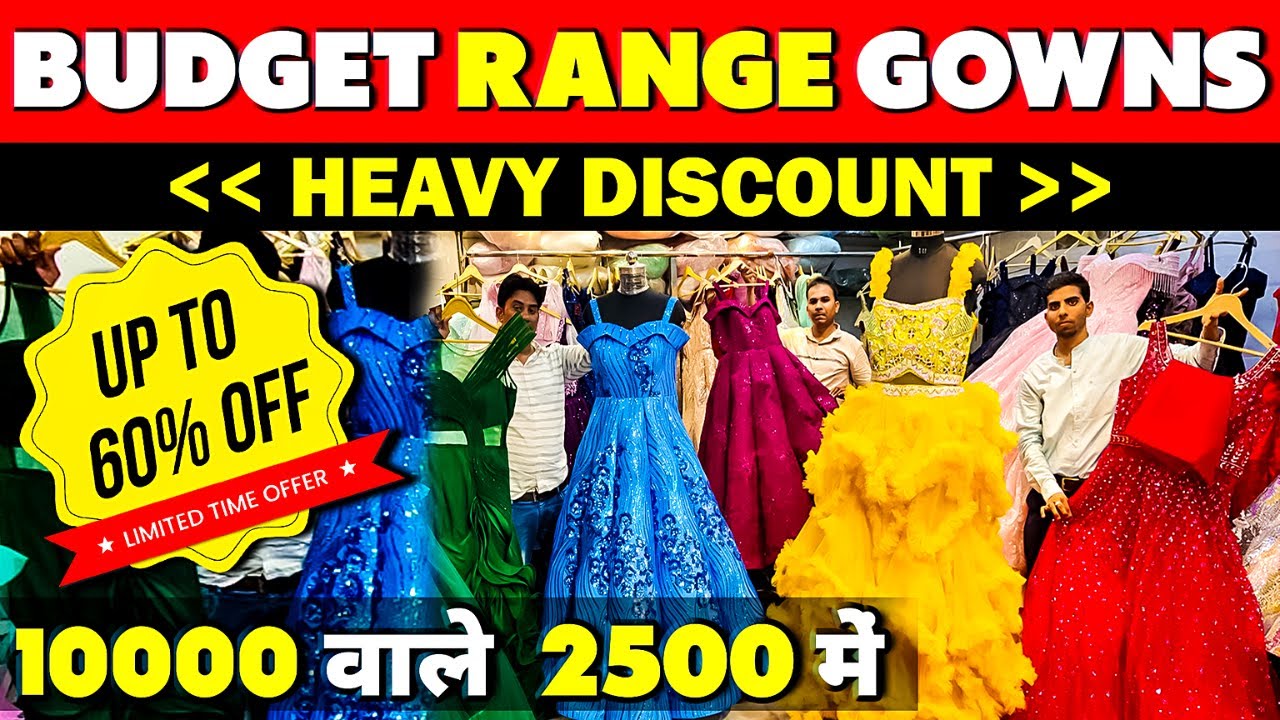 Danish Collections Special Gowns & Ball Gowns Sale | Cheapest Designer Gowns  Chandni chowk Delhi. - YouTube