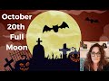 October 20th 2021 Full Moon in Aries