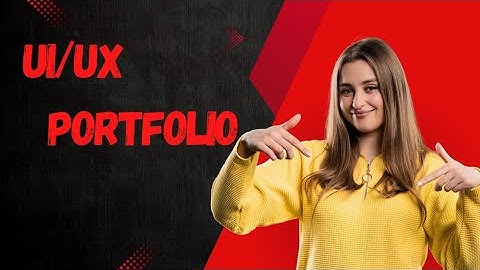 Blueprint for a killer UI/UX design portfolio 