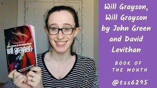 Will Grayson, Will Grayson by John Green and David Levithan | BOOK OF THE MONTH | tss6295