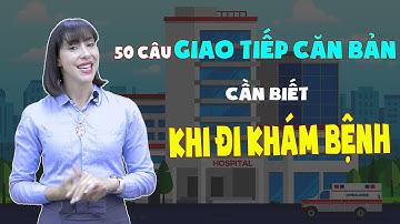 Giao tiếp tiếng Anh cơ bản - 50 CÂU GIAO TIẾP CĂN BẢN KHI ĐI KHÁM BỆNH [Học Tiếng Anh Langmaster]