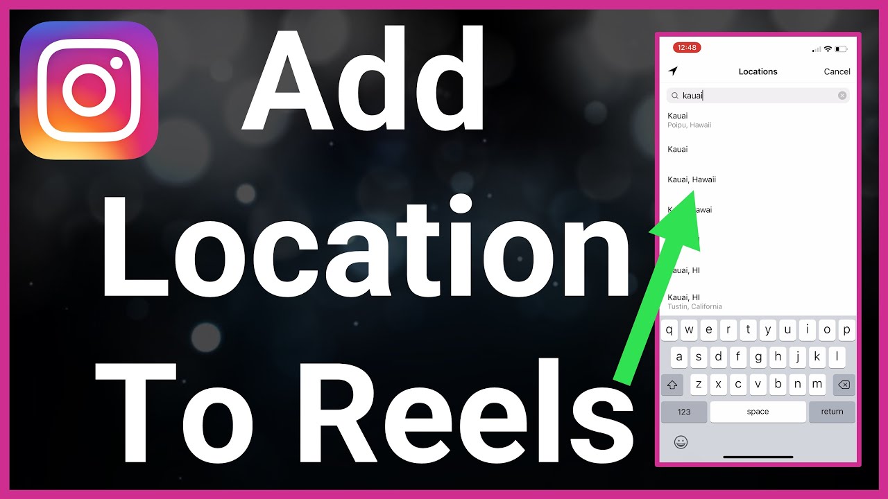 How To Add Location To Instagram Reels - YouTube