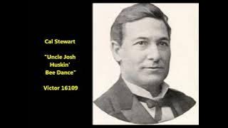 Cal Stewart 'Uncle Josh Huskin' Bee Dance' Uncle Josh Weathersby at Pumpkin Center, Punkin Center