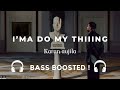 🔥 I’ma Do My Thiiing – Karan Aujla | Bass Boosted & Headphone Friendly