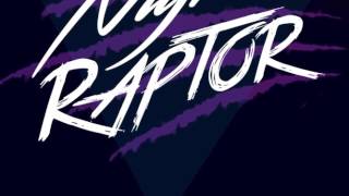 Night Raptor - Flashback