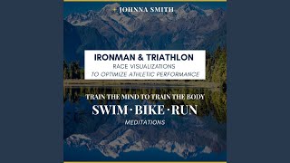 Swim: Race Day Rehearsal - Johnna Smith