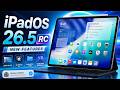 iPadOS 26.5 RC — Is This the Final Build?