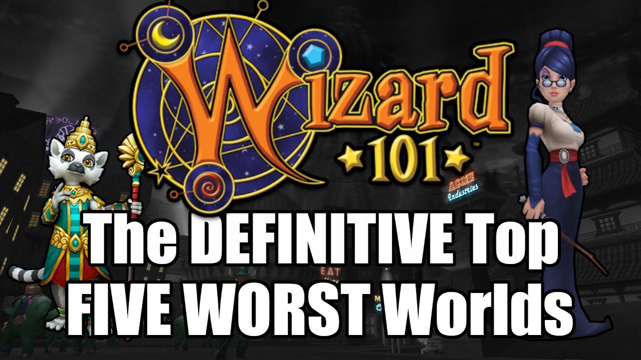 The Top 5 WORST Worlds in Wizard101