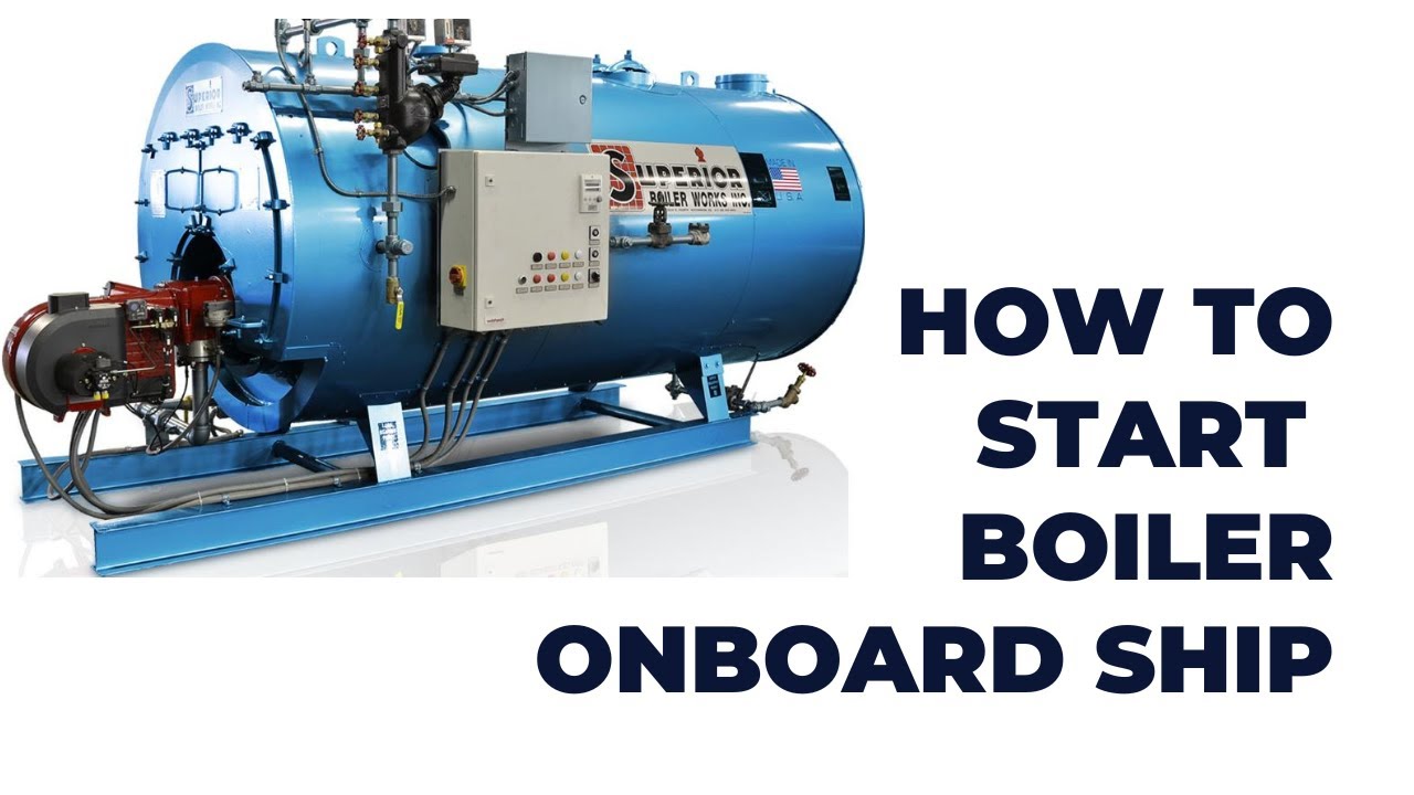 HOW DO THEY DO.. HOW TO FIRE BOILER MANUALLY ONBOARD SHIP... YouTube