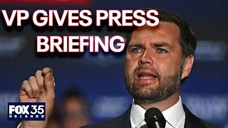 LIVE: FOX 35 News+ | JD Vance gives White House press briefing