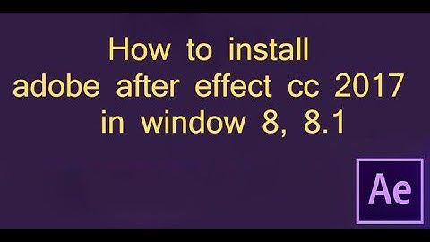 how to install adobe after effects cc 2017