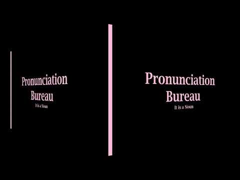 Bureau Pronunciation