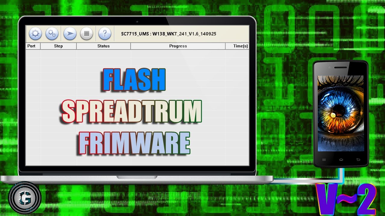 [ GUIDE ] UNBRICK OR FLASH SPREADTRUM MOBILE WITH STOCK ROM FIRMWARE || VERSION - 2