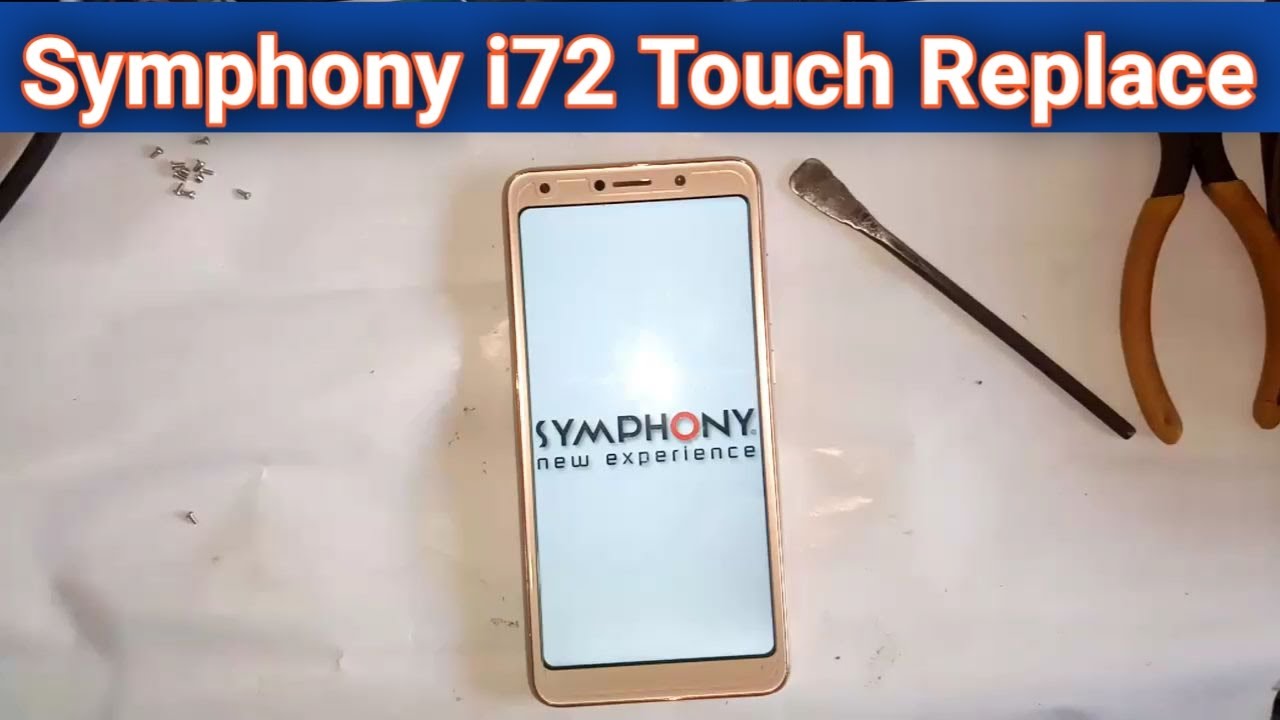 Symphony i72 touch replace // Touch not working
