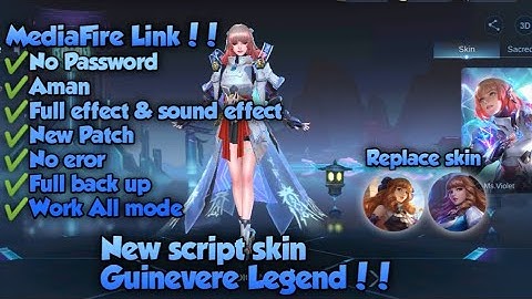 New script skin Guinevere Legend Replace skin | No Password No Banned |