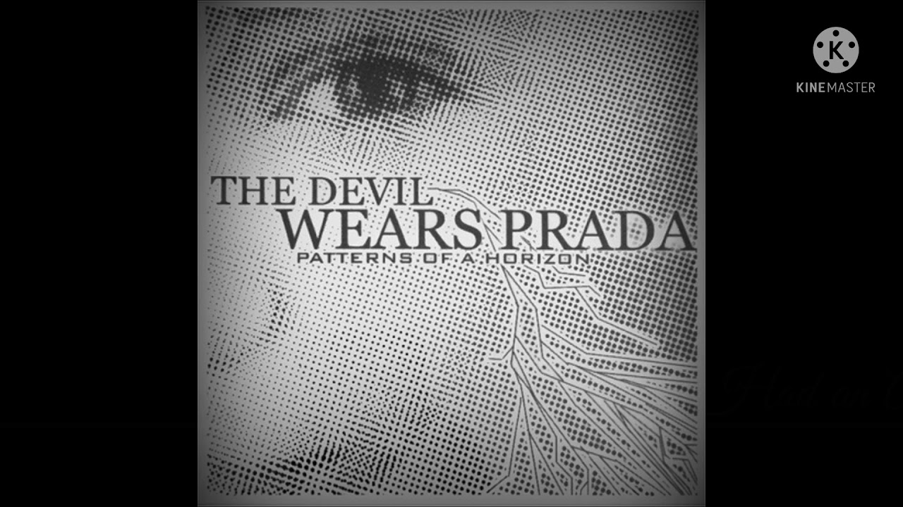 The Devil Wears Prada- Patterns of a Horizon (Full Demo) 2005 - YouTube